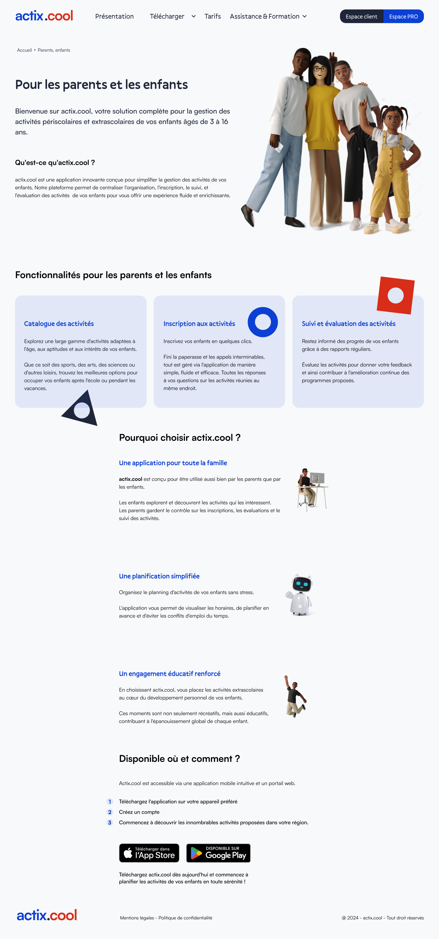 Présentation des fonctions proposées aux parents et aux enfants.